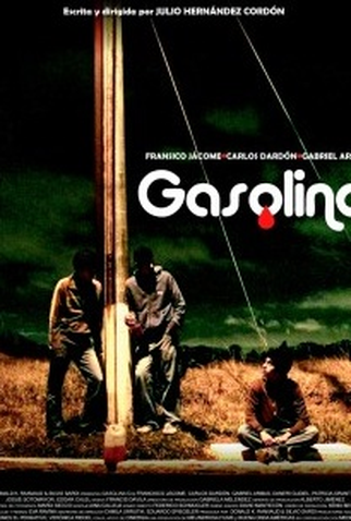 Poster 1 de Filme Gasolina (2008)