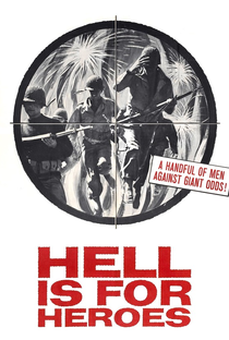 O Inferno É Para Os Heróis - Poster / Capa / Cartaz - Oficial 7
