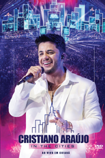 Cristiano Araújo: In The Cities (Cristiano Araújo: In The Cities)