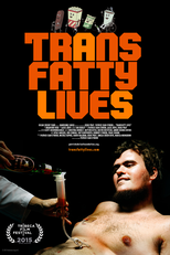 TransFatty Lives (TransFatty Lives)