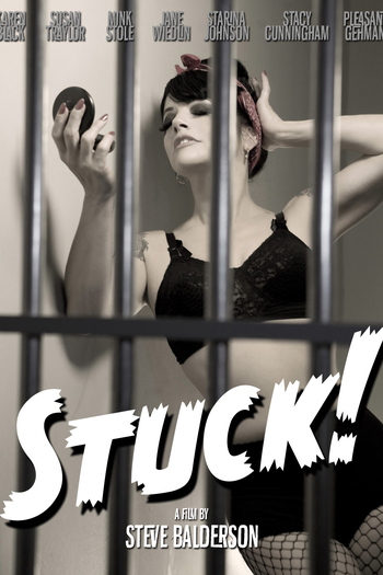 Poster de Filme Stuck! (2009)