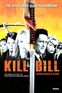Kill Bill: Volume 1 - Poster / Capa / Cartaz - Oficial 9
