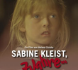 Sabine Kleist, Sete Anos
