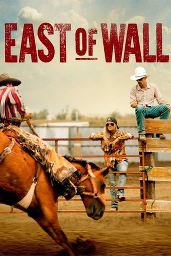  de Filme A Leste de Wall (2025)