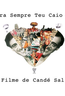Para Sempre Teu, Caio F. - Poster / Capa / Cartaz - Oficial 2