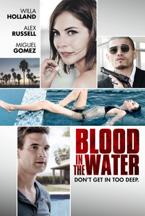 Blood in the Water - Poster / Capa / Cartaz - Oficial 1