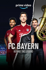 FC Bayern - Por Trás da Lenda (FC Bayern - Behind the Legend)