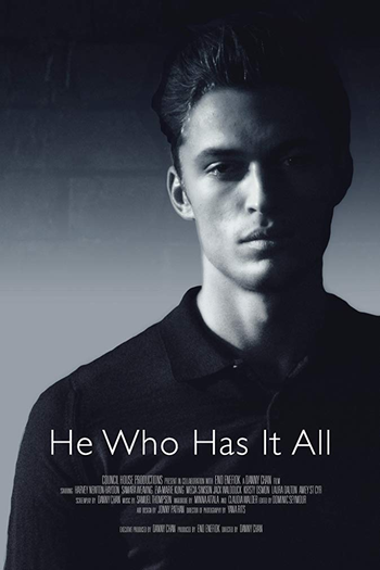 Poster de Curta He Who Has It All (2015)