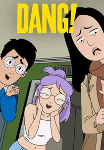 Dang! (1ª Temporada) (Dang! (Season 1))