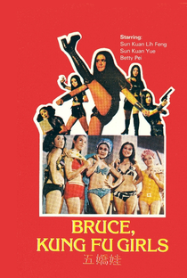 Bruce, Kung Fu Girls - Poster / Capa / Cartaz - Oficial 1