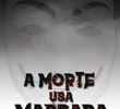 A Morte Usa Máscara