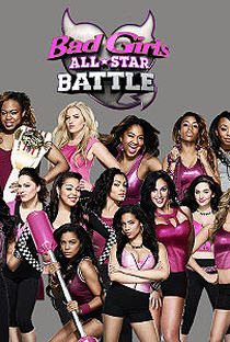 Bad Girls All Star Battle (1ª Temporada) - Poster / Capa / Cartaz - Oficial 1