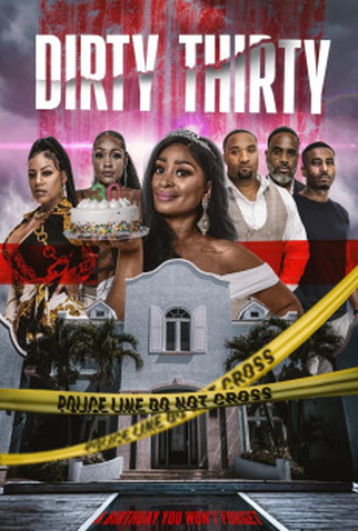 Poster 1 de Filme Dirty Thirty (2024)