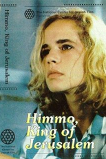 Himmo - Rei de Jerusalém (Himmo Melech Yerushalaim/ Himmo, King of Jerusalem)