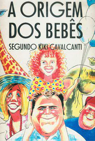 Poster 1 de Curta A Origem dos Bebês Segundo Kiki Cavalcanti (1995)