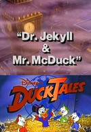 Dr. Jekyll & Mr. McDuck by DuckTales (Dr. Jekyll & Mr. McDuck by DuckTales)