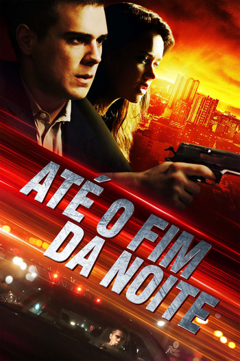  de Filme Até o Fim da Noite (2018)