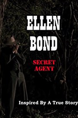 Ellen Bond Secret Agent (Ellen Bond Secret Agent)