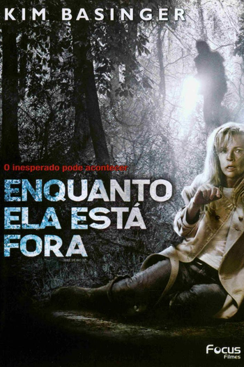  de Filme Enquanto Ela Está Fora (2008)