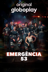 Emergência 53 (1ª Temporada) (Emergência 53 (1ª Temporada))
