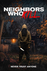 Neighbors Who Kill (Neighbors Who Kill)