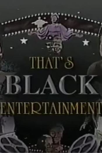 Poster de Filme That's Black Entertainment (1990)