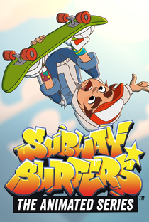 Subway Surfers: The Animated Series - Poster / Capa / Cartaz - Oficial 1