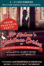 Mrs Hudson's Christmas Corker, or Your Goose is Cooked Mr Holmes (Play) (Mrs Hudson's Christmas Corker, or Your Goose is Cooked Mr Holmes (Play))