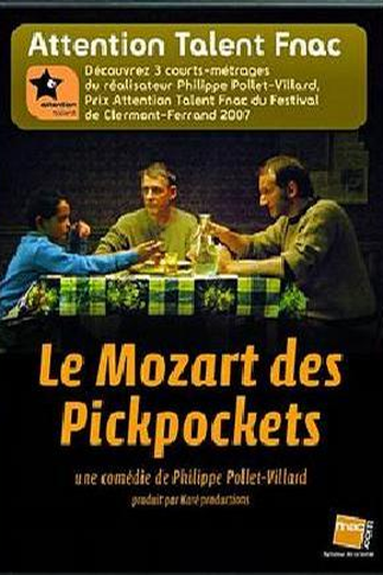 Poster de Curta Le Mozart des pickpockets (2006)