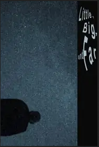 Poster 1 de Filme Pequeno, Grande e Longe (2024)