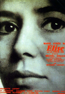 Élise, a Verdadeira Vida (Élise ou la Vraie Vie)