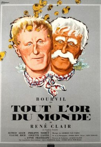 Todo o Ouro do Mundo (Tout l'or du monde)