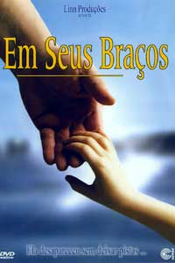 Poster de Filme Em Seus Braços (1999)
