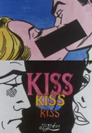 Kiss Kiss Kiss (Kiss Kiss Kiss)