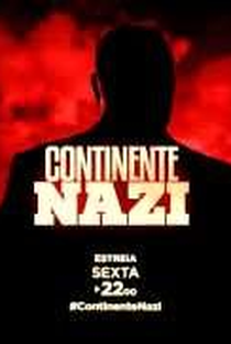 Continente Nazi - Poster / Capa / Cartaz - Oficial 1