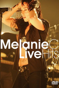 Melanie C - Live Hits - Poster / Capa / Cartaz - Oficial 1
