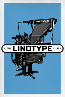 Linotype: O Filme - Poster / Capa / Cartaz - Oficial 1