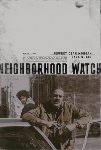 Poster 1 de Filme Neighborhood Watch (2025)