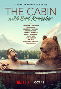Dando um Tempo com Bert Kreischer (1ª Temporada) (The Cabin with Bert Kreischer (Season 1))