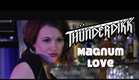 Thünderdikk "Magnum Love" from "Love in the Time of Monsters" [HD]