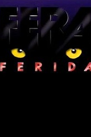  de TV Fera Ferida (1993)