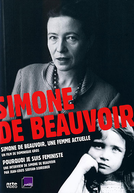 Simone de Beauvoir: Uma Mulher Atual (Simone de Beauvoir, une femme actuelle)