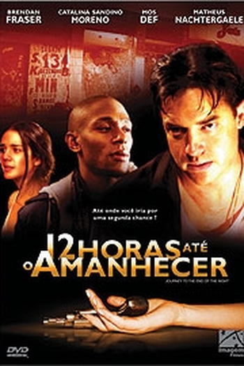  de Filme 12 Horas Até o Amanhecer (2006)
