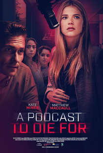 A Podcast to Die For - Poster / Capa / Cartaz - Oficial 1