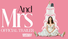 And Mrs | Official Trailer |  On Digital 2nd September