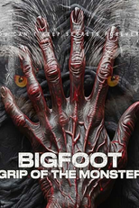 Bigfoot Grip of the Monster (Bigfoot Grip of the Monster)