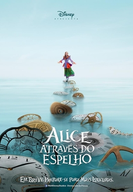 Alice Através do Espelho (Alice Through the Looking Glass)