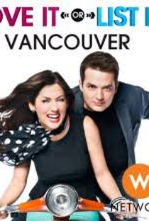 Ame-a ou Deixe-a Vancouver 2a. Temporada - Poster / Capa / Cartaz - Oficial 1