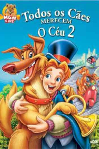  de Filme Todos os Cães Merecem o Céu 2 (1996)