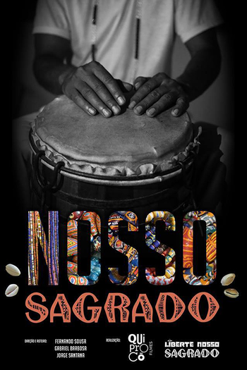Poster de Filme O Nosso Sagrado (2018)